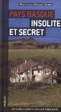 Pays Basque ; Insolite Et Secret - Preview