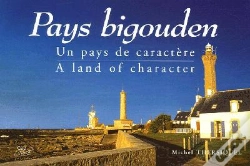 Capa do artigo Pays Bigouden ; Un Pays De Caractère