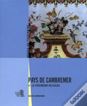 Capa do artigo Pays De Cambremer Tome 2 ; Le Patrimoine Religieux