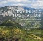 Pays De Foix, Haute-Ariège ; Regards Sur Un Patrimoine - Preview