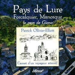 Capa do artigo Pays De Lure, Forcalquier, Manosque - Et De Giono