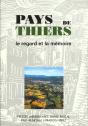 Pays De Thiers : Le Regard Et La Mémoire - Preview