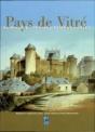 Pays De Vitre ; Hommes Et Femmes Remarquables - Preview