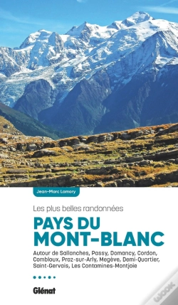 Capa do artigo Pays Du Mont-Blanc, Les Plus Belles Randonnées (2e Édition)