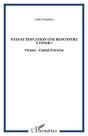 Pays Et Education Une Rencontre A Venir ? - Vienne - Cantal/Correze - Preview