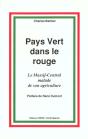 Pays Vert Dans Le Rouge Le Massif Central - Preview