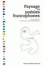 Paysage Et Poésies Francophones (Édition 2005) - Preview