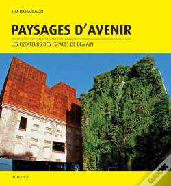 Capa do artigo Paysages D'Avenir ; Les Créateurs Des Espaces De Demain