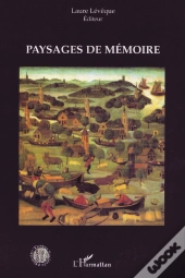 Paysages De Mémoire