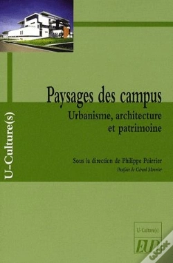 Capa do artigo Paysages Des Campus ; Urbanisme, Architecture Et Patrimoine
