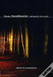 Paysages En Fuite - Edition Francais-Anglais