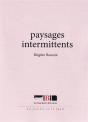 Paysages Intermittents - Preview