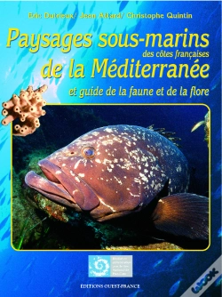 Capa do artigo Paysages Sous-Marins Des Côtes Françaises De La Méditerranée Et Guide De La Faune Et De La Flore