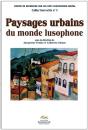 Paysages Urbains Du Monde Lusophone - Preview