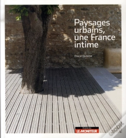 Capa do artigo Paysages Urbains ; Une France Intime