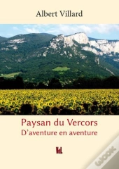 Paysan Du Vercors D'Aventure En Aventure