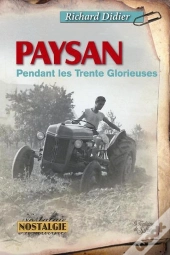 Paysan Pendant Les 30 Glorieuses