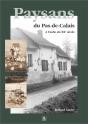 Paysans Du De Calais ; Aube Xx Siecle - Preview
