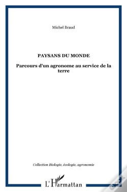 Capa do artigo Paysans Du Monde ; Parcours D'Un Agronome Au Service De La Terre