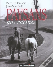 Capa do artigo Paysans, Nos Racines
