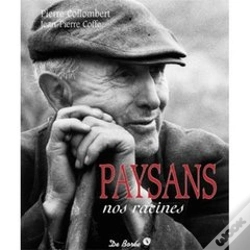 Capa do artigo Paysans, Nos Racines