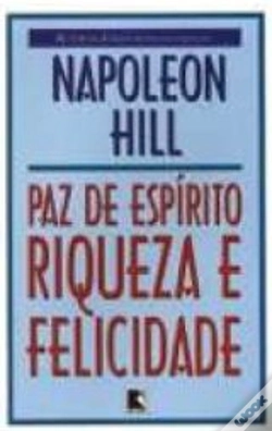 Capa do artigo Paz de Espírito, Riqueza e Felicidade