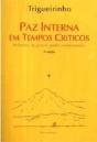 Paz Interna em Tempos Críticos - Preview