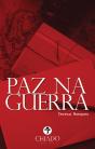 Paz na Guerra - Preview
