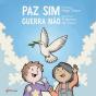 Paz Sim Guerra Não - Preview