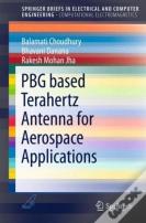 Pbg Based Terahertz Antenna For Aerospace Applications