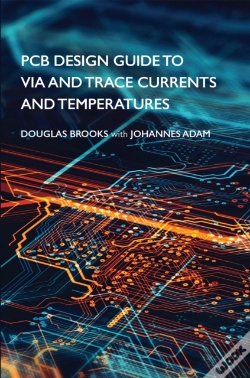 Capa do artigo Pcb Design Guide To Via And Trace Currents And Temperatures