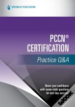 Pccnâ® Certification Practice Q&A