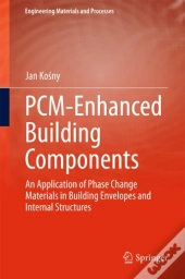 Pcm-Enhanced Building Components