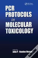 Pcr Protocols In Molecular Toxicology