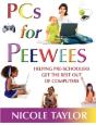 Pcs For Peewees - Preview