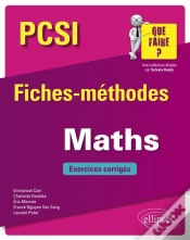 Capa do artigo Pcsi ; Fiches-Méthodes ; Mathématiques ; Exercices Corrigés (Édition 2018)