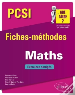 Capa do artigo Pcsi ; Fiches-Méthodes ; Mathématiques ; Exercices Corrigés (Édition 2018)