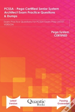 Capa do artigo Pcssa - Pega Certified Senior System Architect Exam Practice Questions & Dumps
