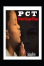 P.C.T: Prayer Changes Things - Preview