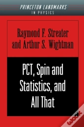 Pct, Spin And Statistics, And All That