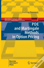 Pde And Martingale Methods In Option Pricing