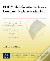 Pde Models For Atherosclerosis Computer Implementation In R