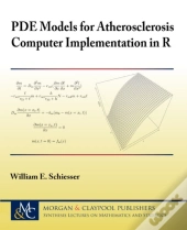 Pde Models For Atherosclerosis Computer Implementation In R