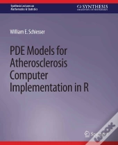 Pde Models For Atherosclerosis Computer Implementation In R