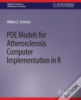 Pde Models For Atherosclerosis Computer Implementation In R