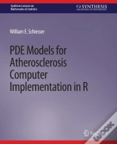 Pde Models For Atherosclerosis Computer Implementation In R