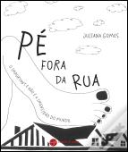Pé Fora da Rua