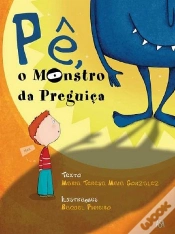 Capa do artigo Pê, o Monstro da Preguiça
