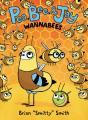 Pea, Bee, & Jay #2: Wannabees - Preview