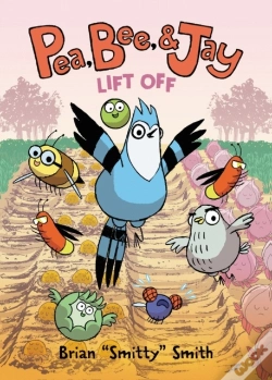 Capa do artigo Pea, Bee, & Jay #3: Lift Off